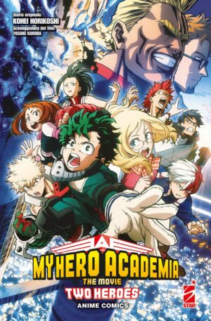 My Hero Academia - The Movie: Two Heroes - Anime Comics - Edizioni Star Comics - Italiano