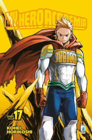 My Hero Academia 17 - Dragon 247 - Edizioni Star Comics - Italiano
