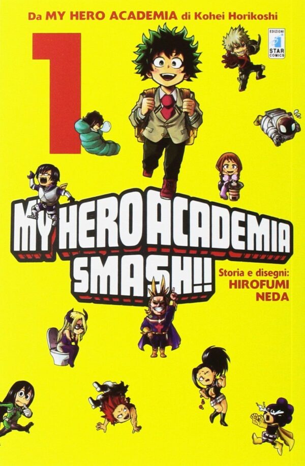 My Hero Academia Smash! 1 - Dragon 227 - Edizioni Star Comics - Italiano