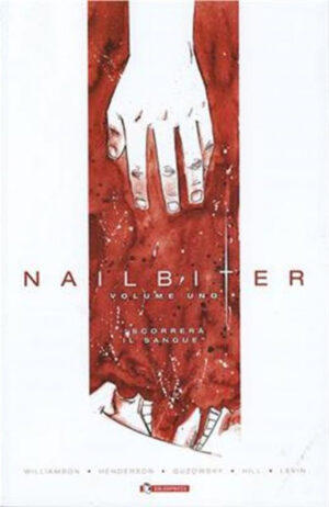 Nailbiter Vol. 1 - Scorrerà il Sangue - Saldapress - Italiano