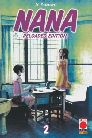 Nana Reloaded Edition 2 - Panini Comics - Italiano