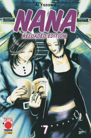 Nana Reloaded Edition 7 - Panini Comics - Italiano
