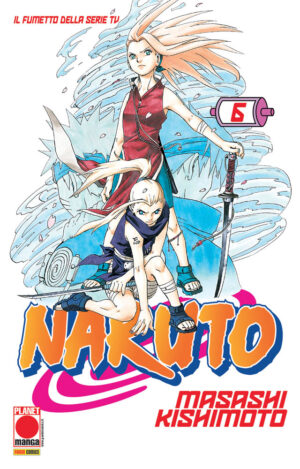 Naruto Il Mito 6 - Quarta Ristampa - Panini Comics - Italiano