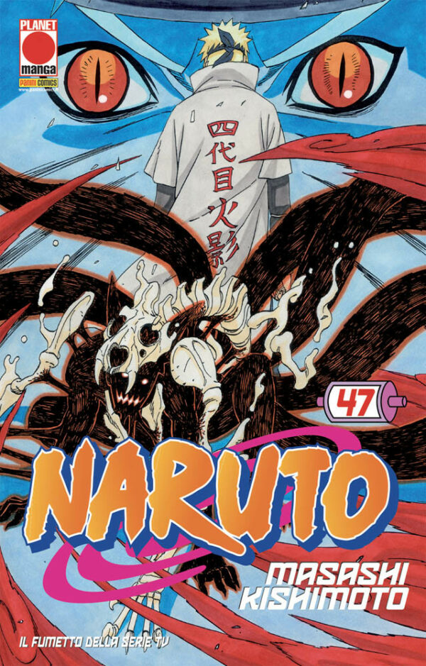 Naruto Il Mito 47 - Seconda Ristampa - Panini Comics - Italiano