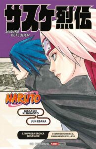 L’Impresa Eroica di Sasuke – I Coniugi Uchiha e il Firmamento Stellato Naruto Romanzo – Panini Comics – Italiano fumetto aut1