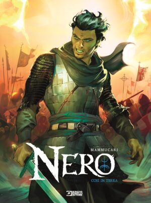 Nero Vol. 1 - Così in Terra - Sergio Bonelli Editore - Italiano