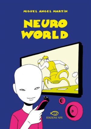 Neuroworld - Volume Unico - Edizioni NPE - Italiano