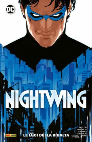 Nightwing Vol. 1 - Le Luci della Ribalta - Italiano