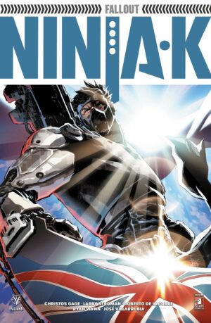 Ninja-K - Nuova Serie Vol. 3 - Fallout - Valiant 111 - Edizioni Star Comics - Italiano