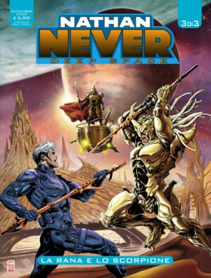 Nathan Never - Deep Space 3 - La Rana e lo Scorpione - Nathan Never Gigante 40 - Sergio Bonelli Editore - Italiano