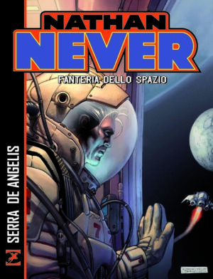 Nathan Never - Fanteria dello Spazio - Sergio Bonelli Editore - Italiano
