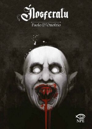Nosferatu - Volume Unico - Edizioni NPE - Italiano