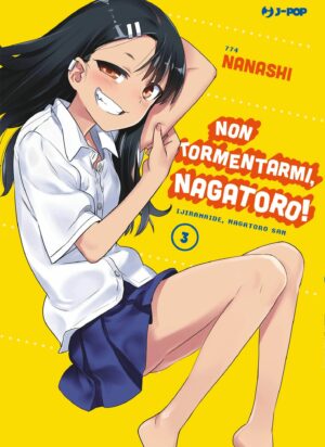 Non Tormentarmi, Nagatoro! 3 - Jpop - Italiano