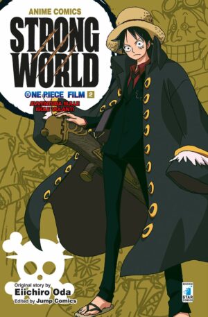 One Piece Strong World: Il Film - Avventura sulle Isole Volanti 2 - Anime Comics - Edizioni Star Comics - Italiano