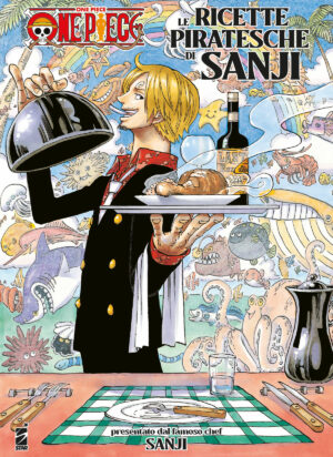 One Piece - Le Ricette Piratesche di Sanji - Edizioni Star Comics - Italiano