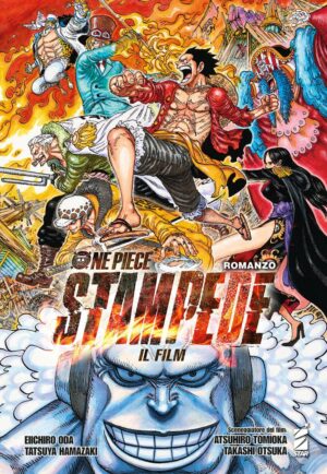 One Piece - Il Film: Stampede Romanzo - Novel - Italiano