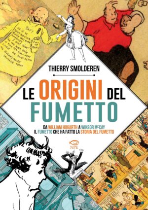 Le Origini del Fumetto Volume Unico - Edizione Brossurata - Italiano
