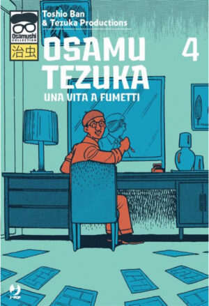 Osamu Tezuka - Una Vita a Fumetti 4 - Jpop - Italiano