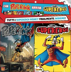 Paperinik 55 + Il Club dei Supereroi 1 - Panini Comics - Italiano