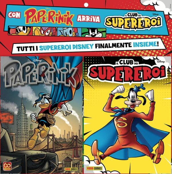 Paperinik 55 + Il Club dei Supereroi 1 - Panini Comics - Italiano