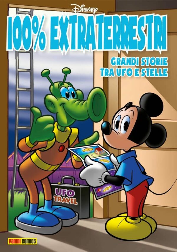100% Disney 23 - Extraterrestri - Panini Comics - Italiano
