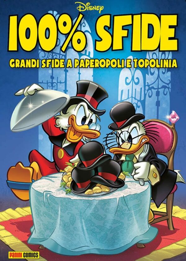 100% Disney 24 - Sfide - Panini Comics - Italiano