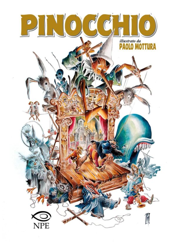 Pinocchio - Illustrato da Paolo Mottura - Volume Unico - Edizioni NPE - Italiano