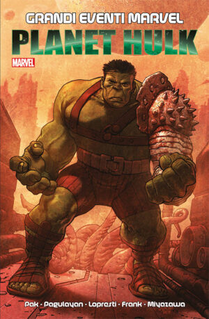 Planet Hulk - Seconda Ristampa - Grandi Eventi Marvel - Panini Comics - Italiano