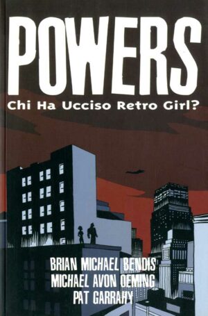 Powers 1 - Chi ha Ucciso Retro Girl? - Magic Press - Italiano