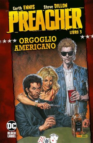 Preacher Libro 3 - Orgoglio Americano - DC Black Label Hits - Panini Comics - Italiano
