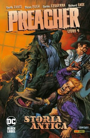 Preacher Libro 4 - Storia Antica - DC Black Label Hits - Panini Comics - Italiano