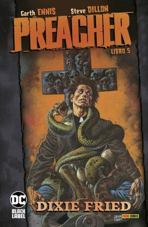 Preacher Libro 5 - Dixie Fried - DC Black Label Hits - Panini Comics - Italiano