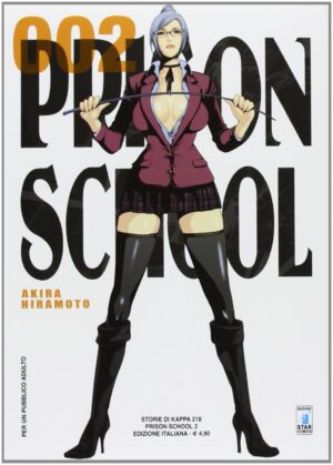 Prison School 2 - Storie di Kappa 218 - Edizioni Star Comics - Italiano