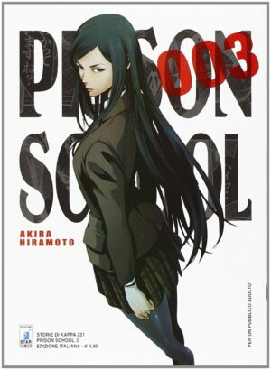 Prison School 3 - Storie di Kappa 221 - Edizioni Star Comics - Italiano