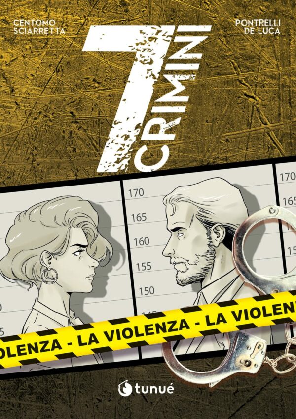 7 Crimini - La Violenza - Prospero's Book 112 - Tunuè - Italiano
