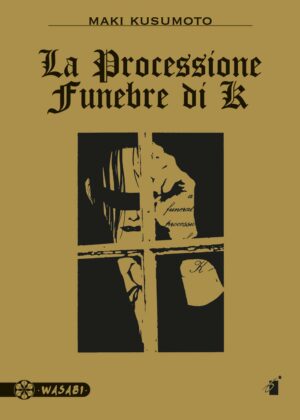 La Processione Funebre di K - Wasabi 7 - Edizioni Star Comics - Italiano