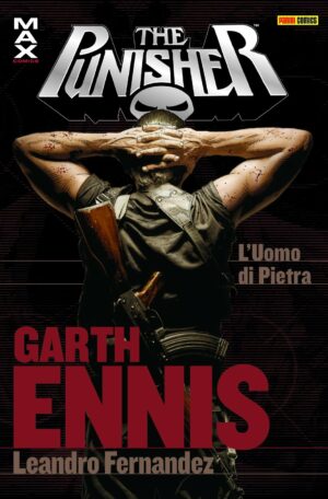 Punisher Garth Ennis Collection Vol. 15 - L'Uomo di Pietra - Panini Comics - Italiano