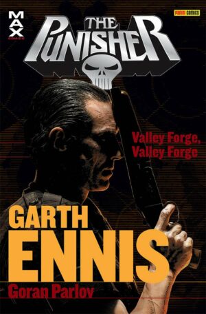 Punisher Garth Ennis Collection Vol. 18 - Valley Forge, Valley Forge - Panini Comics - Italiano