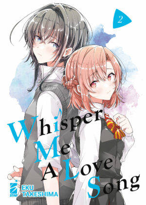 Whisper Me a Love Song 2 - Queer 17 - Edizioni Star Comics - Italiano