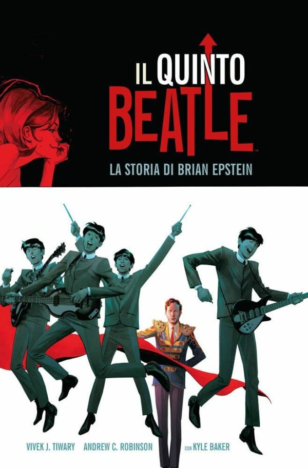 Il Quinto Beatle - Volume Unico - Edizione Definitiva - Panini Comics - Italiano