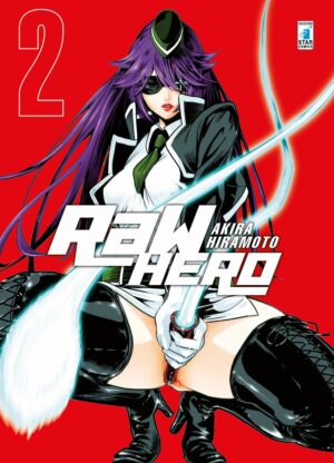 Raw Hero 2 - Storie di Kappa 296 - Edizioni Star Comics - Italiano