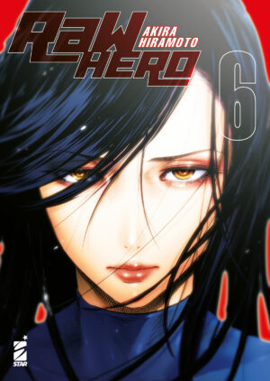 Raw Hero 6 - Storie di Kappa 305 - Edizioni Star Comics - Italiano