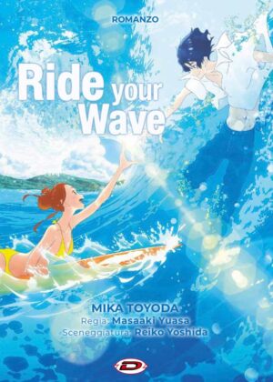 Ride Your Wave Romanzo - Dynit - Italiano