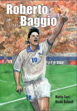 Roberto Baggio - Becco Giallo - Italiano