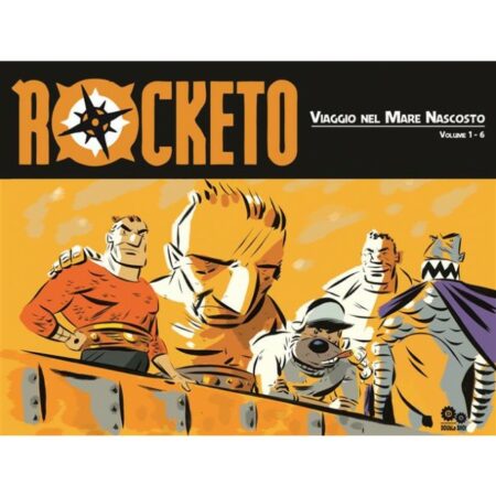 Rocketo - Viaggio nel Mare Nascosto Volume Unico - Italiano