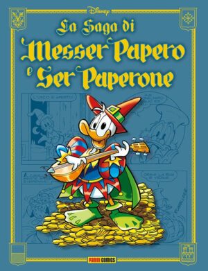 La Saga di Messer Papero e Ser Paperone - Panini Comics - Italiano