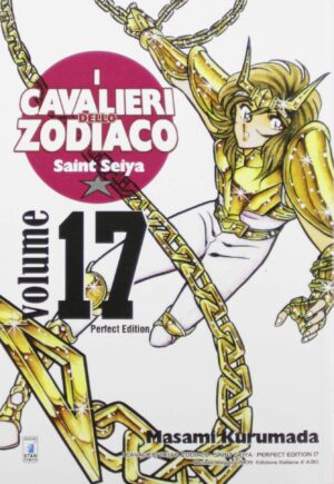 I Cavalieri dello Zodiaco - Saint Seiya 17 - Perfect Edition - Edizioni Star Comics - Italiano