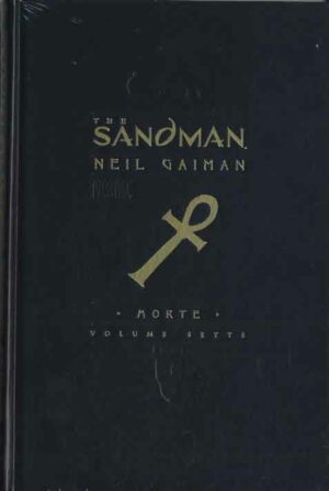 The Sandman Vol. 7 - Morte - DC Omnibus - RW Lion - Italiano