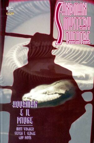 Sandman Mystery Theatre 6 - Hourman e il Pitone - Vertigo Classic 41 - RW Lion - Italiano
