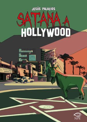 Satana a Hollywood - Volume Unico - Edizioni NPE - Italiano